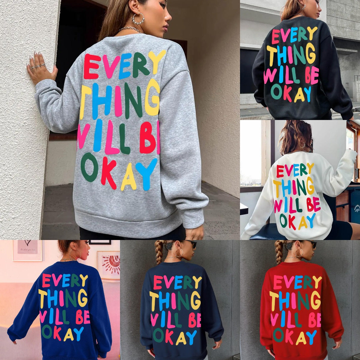 Everything Will Be Okay Letter Printed Womans Sweater