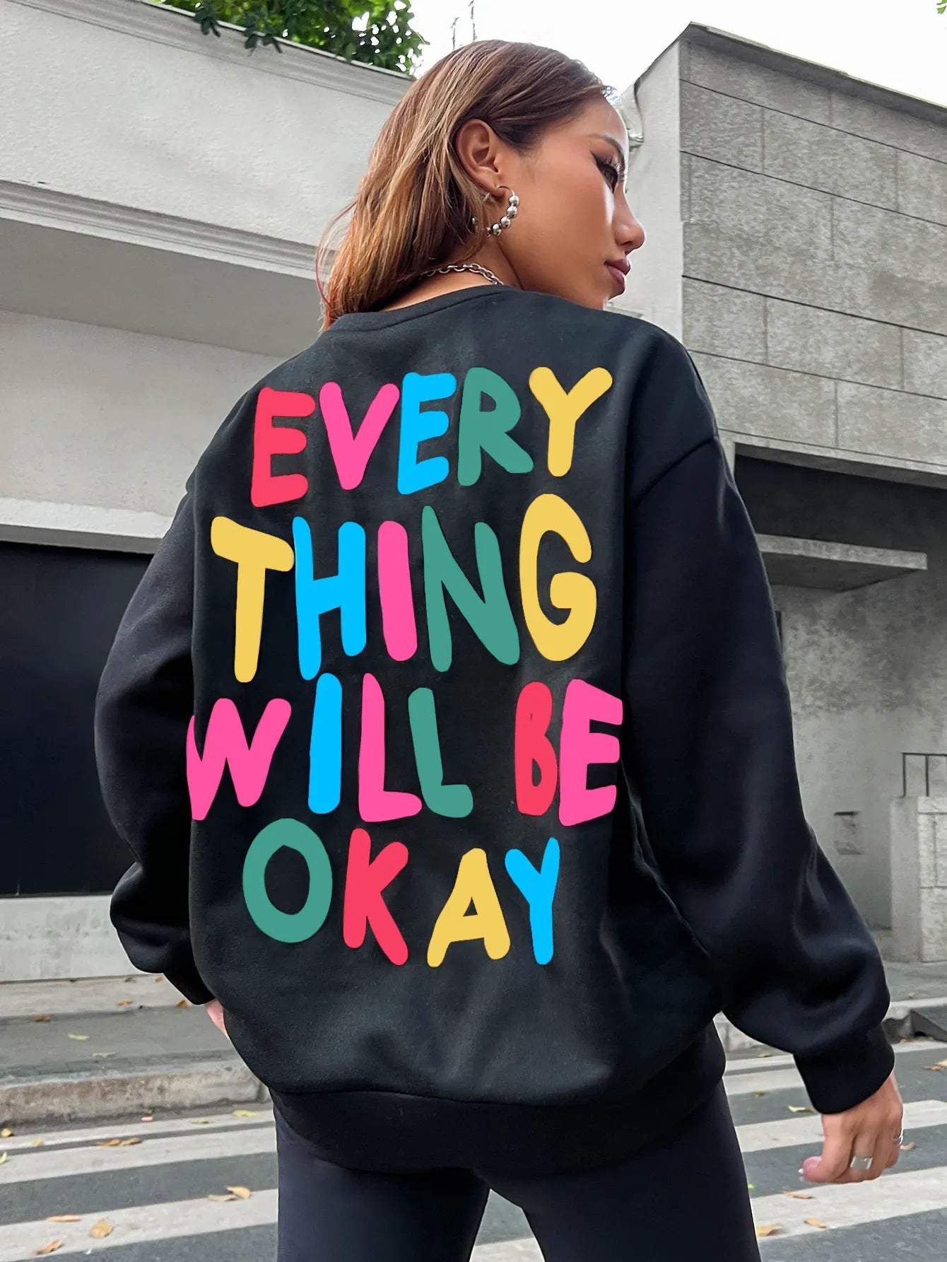 Everything Will Be Okay Letter Printed Womans Sweater